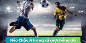 7 cách chơi kèo châu Á mà nhà cái không muốn game thủ biết